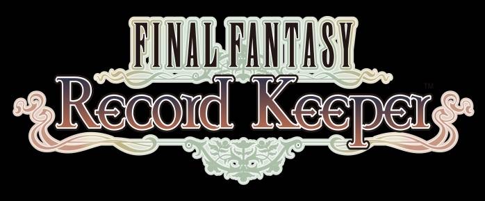 Final Fantasy: Record Keeper Launches on iOS and Android