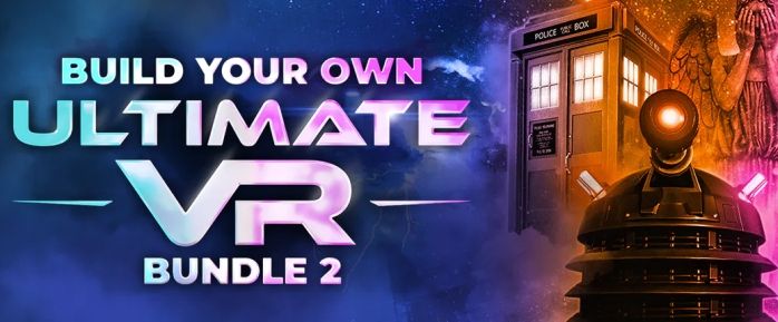 Build Your Own Ultimate VR Bundle 2 Now Available on Fanatical