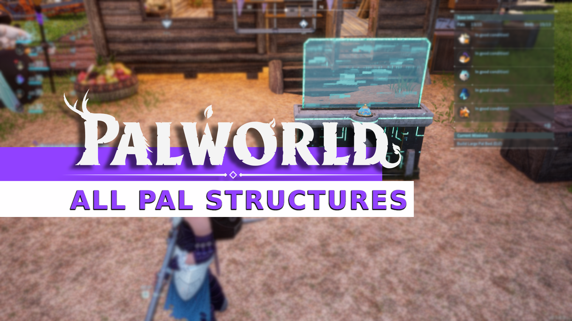 All Pal Structures Palworld