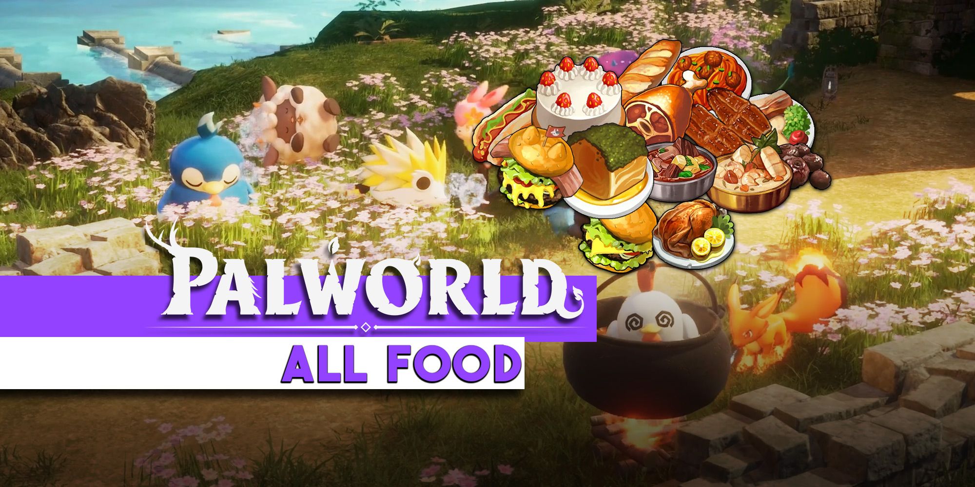 All Food in Palworld