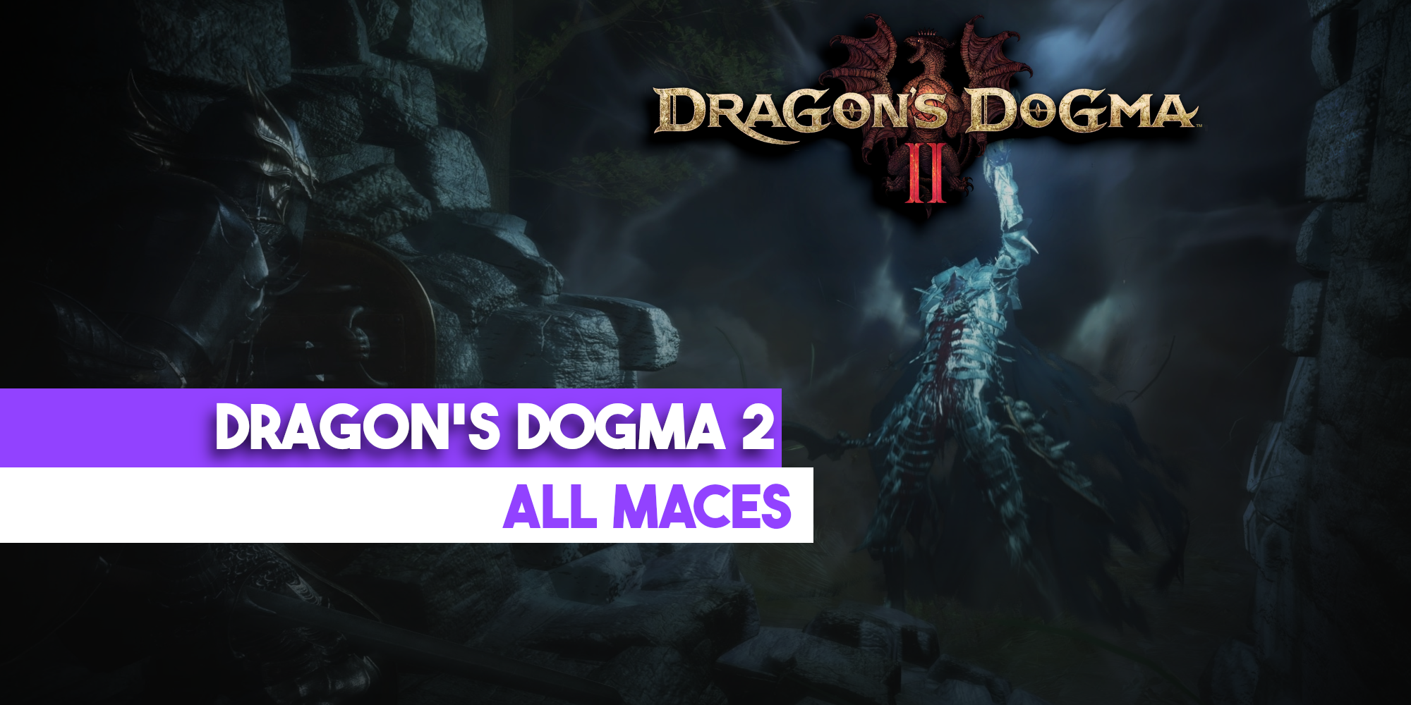 Dragons-Dogma-2-All-Maces