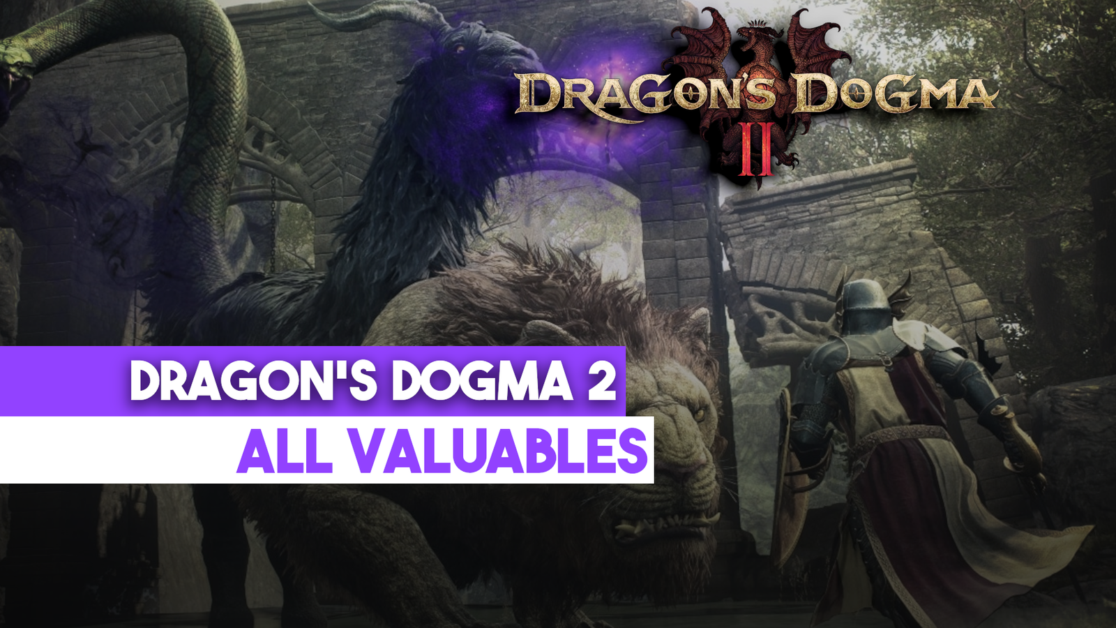 All Valuables | Dragon's Dogma 2