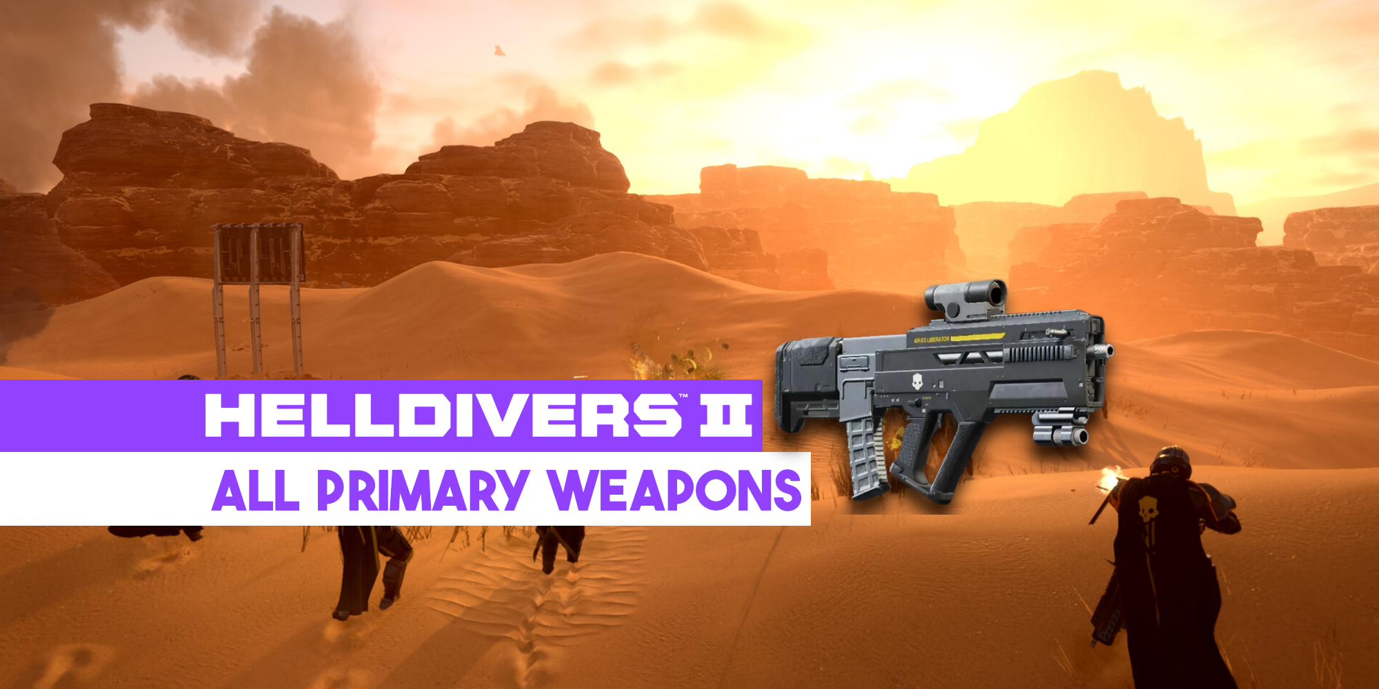 Helldivers-2-All-Primary Weapons-5