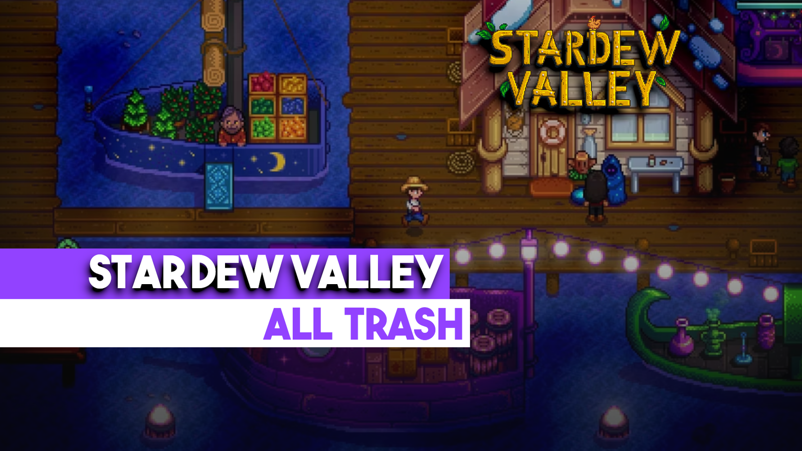 All Trash Stardew Valley