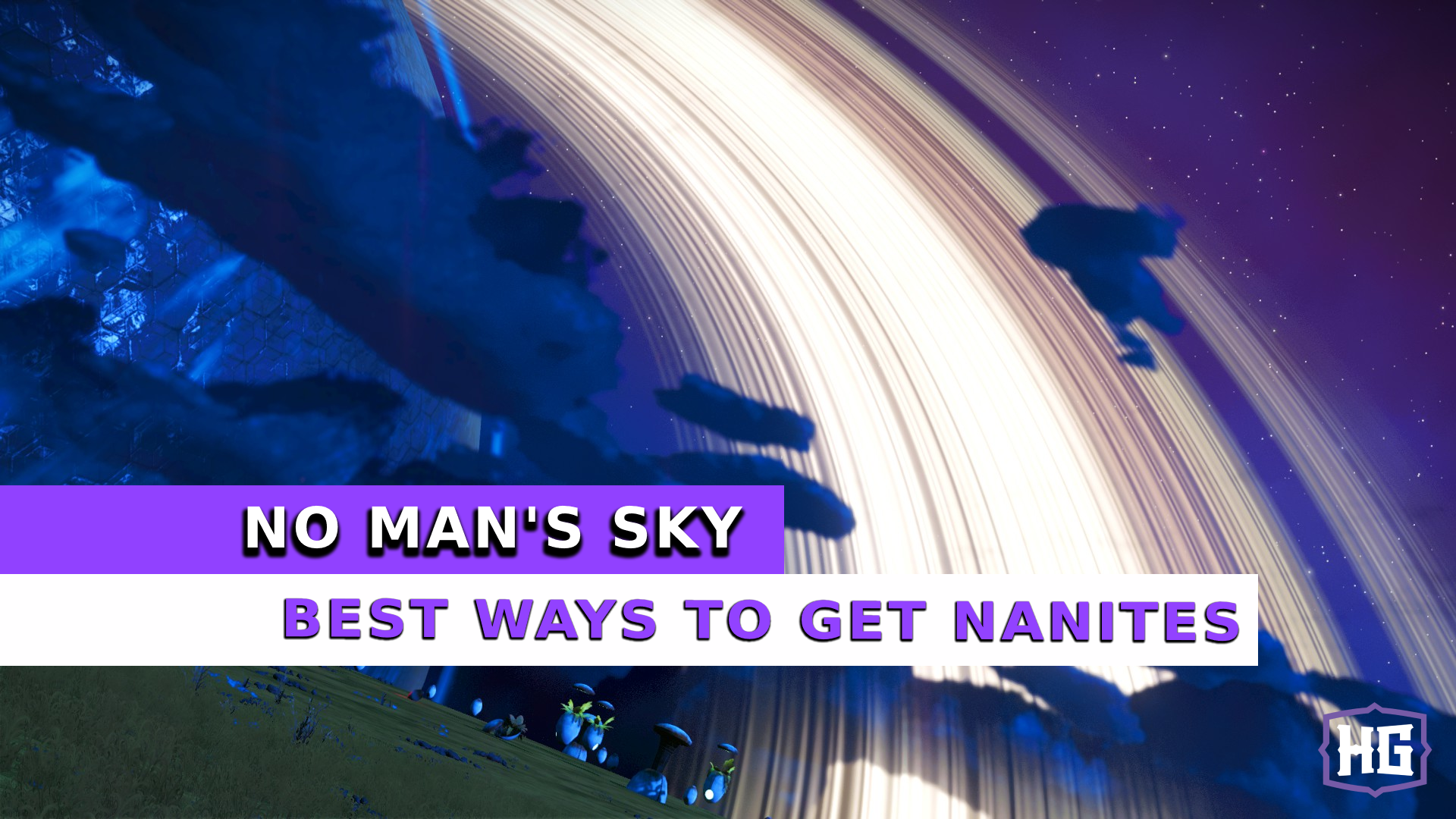 No Man’s Sky Best Ways to Get Nanites