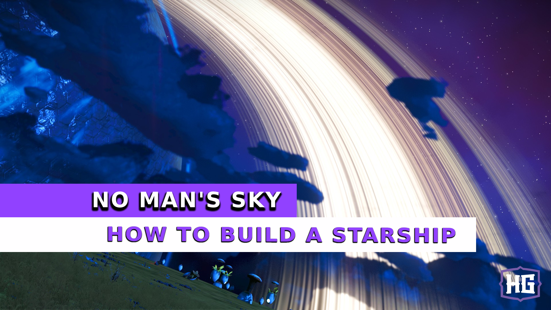 No Man's Sky How to Build a Starship