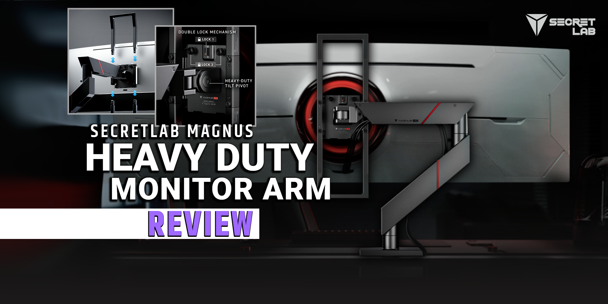 Secretlab MAGNUS Heavy Duty Monitor Arm Review