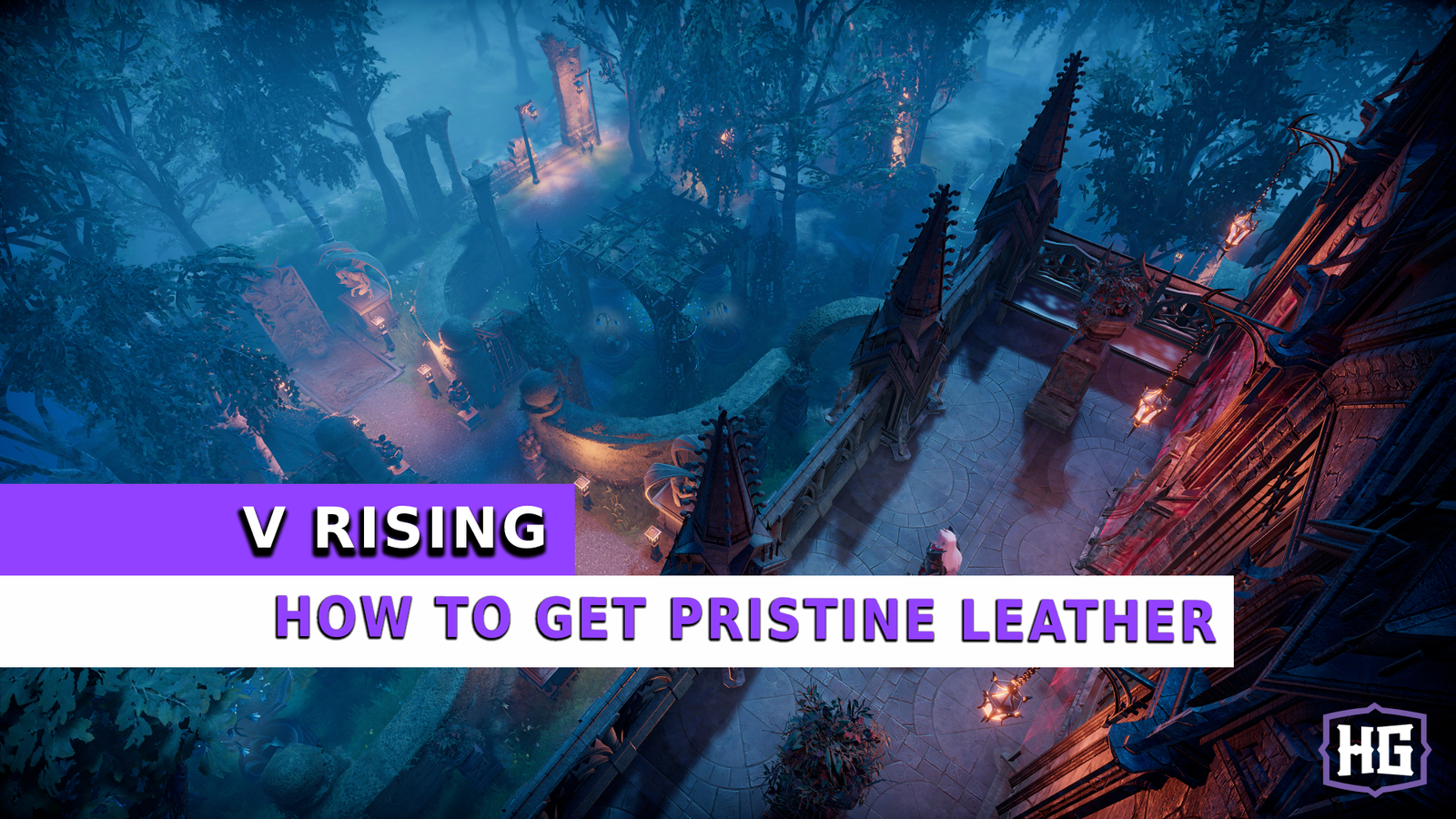 V Rising How to Get Pristine Leather