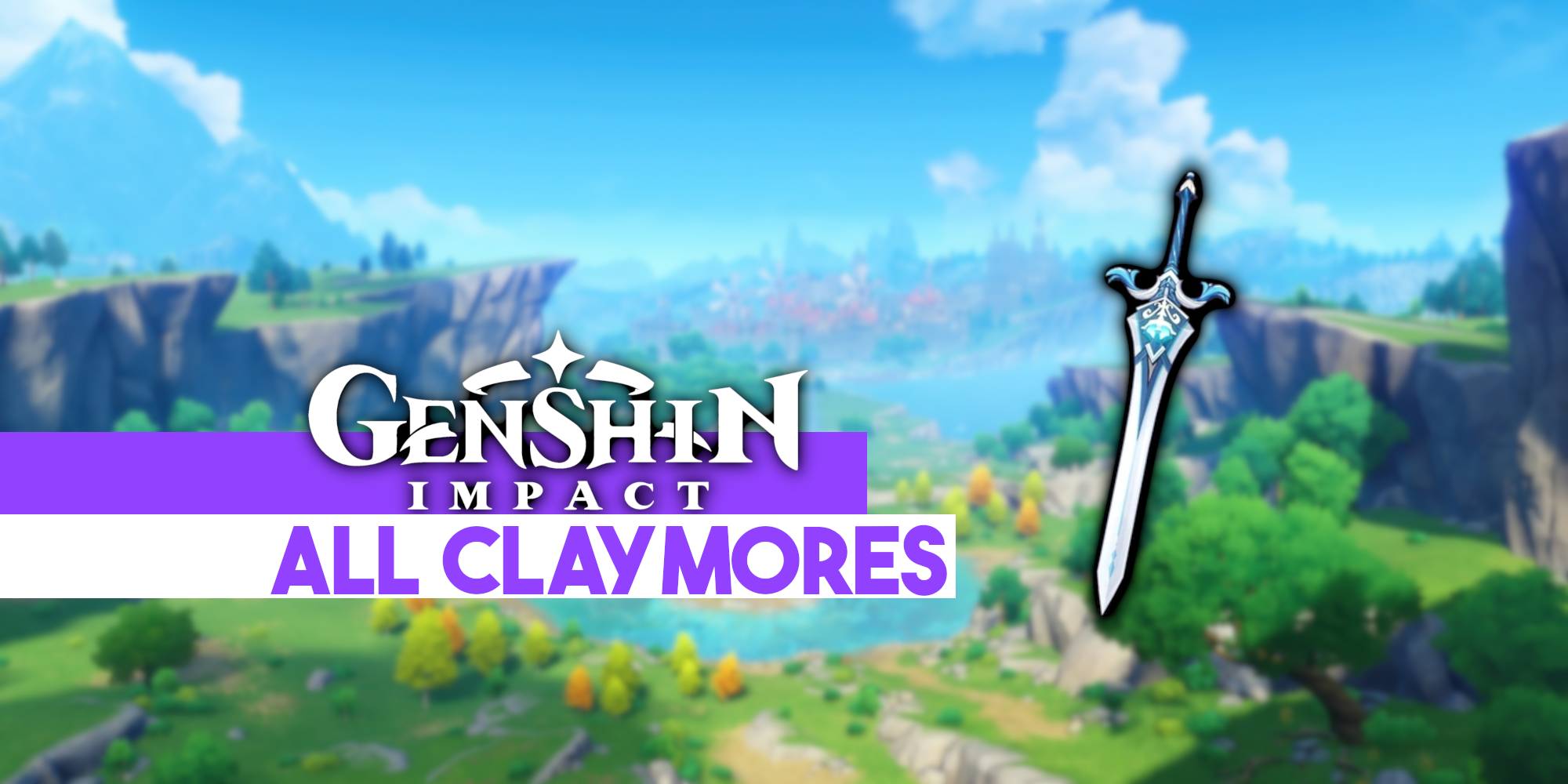 All claymores genshin impact