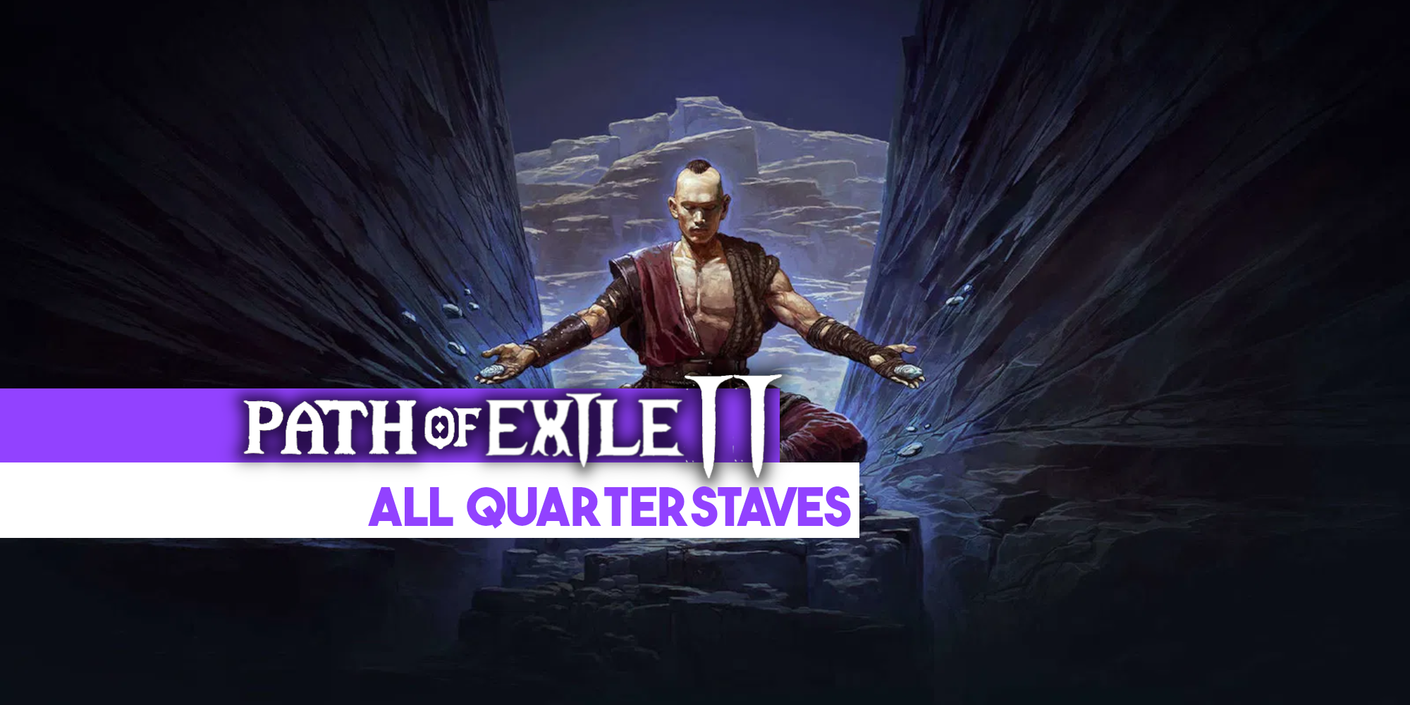 All Quarterstaves in Path of Exile 2