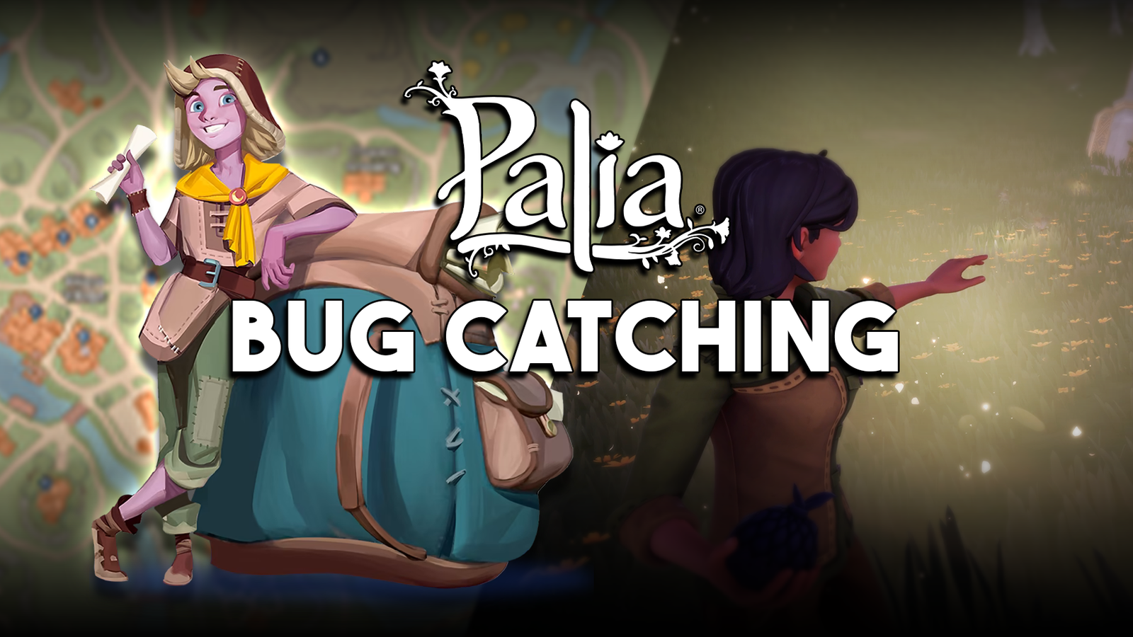 Palia | Bug Catching Guide - Where & When To Catch Every Insect