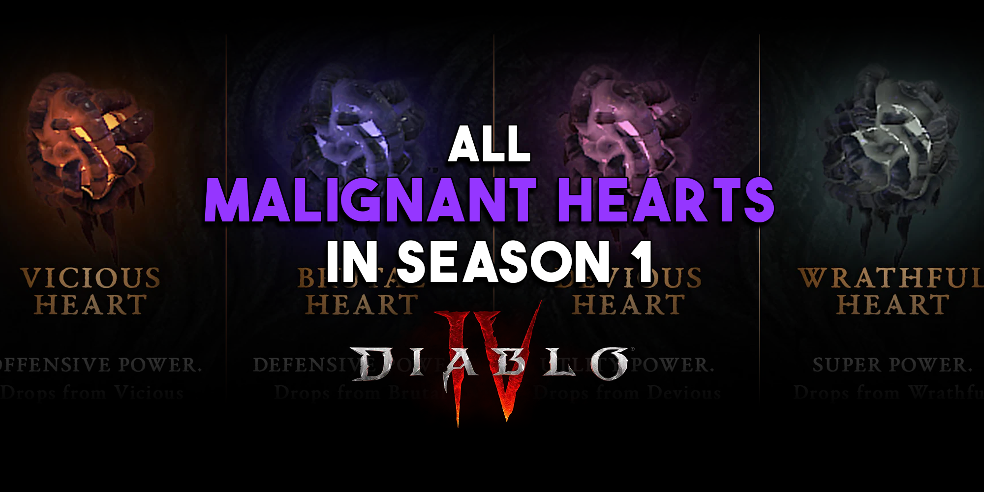 D4 | All Malignant Hearts In Diablo 4