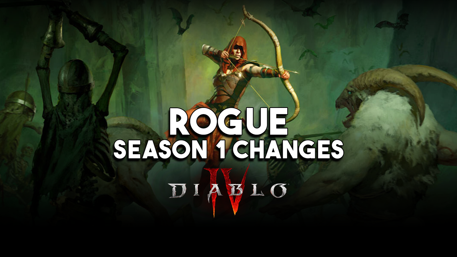 D4 | All Diablo 4 Rogue Season 1 Patch 1.1 Changes
